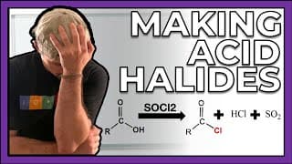 Making Acid Halides (Acid Chlorides and Bromides)