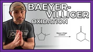 Baeyer Villiger Oxidation