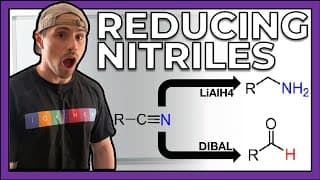 Reducing Nitriles--Another Way to Make Aldehydes & Amines