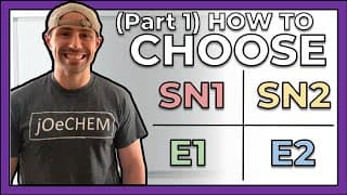 Examples of Choosing Between Sn2, E2, Sn1, and E1 (Part One)