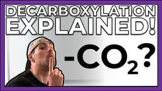 Decarboxylation Explained, Reaction and Mechanism
